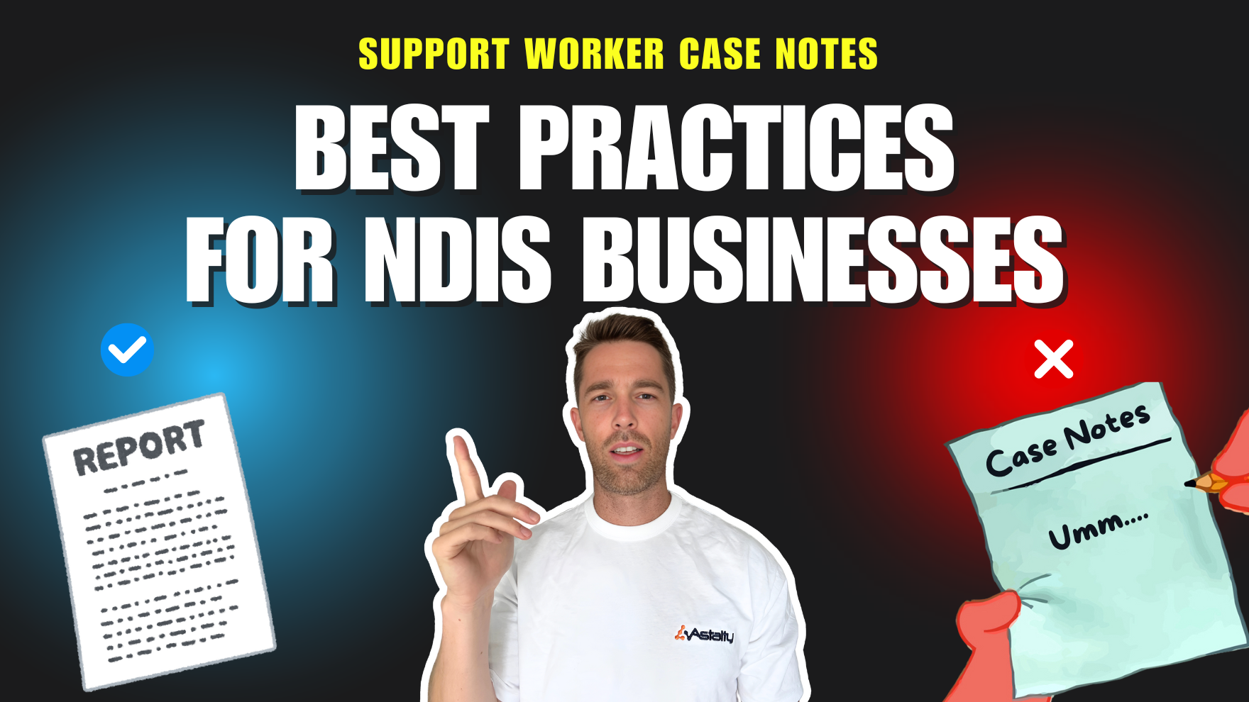 Support Worker Case Notes: Best Practices for NDIS Businesses